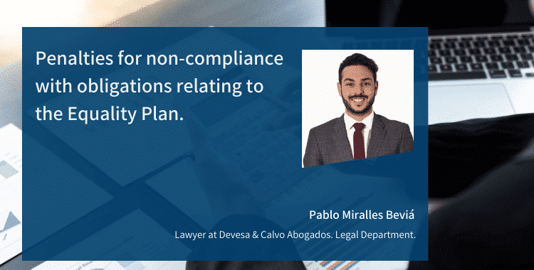 Penalties for non-compliance with obligations relating to the Equality Plan.