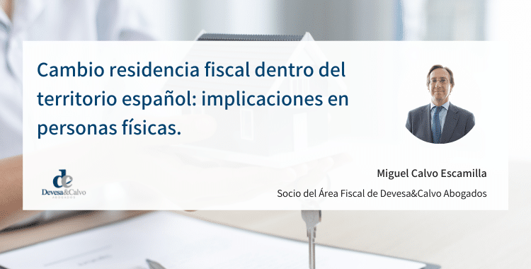 Cambio residencia fiscal dentro del territorio español